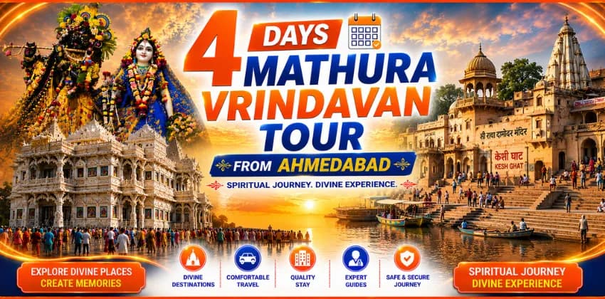4 Days Mathura Vrindavan Agra Tour From Ahmedabad