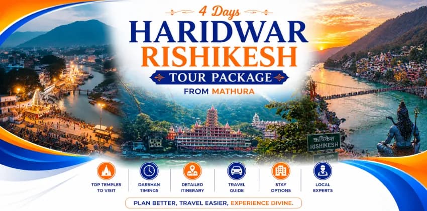 04 Days Haridwar Rishikesh tour package from Mathura