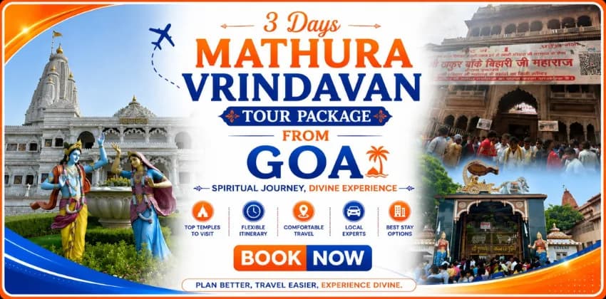 3 Days Mathura Vrindavan Tour Package from Goa